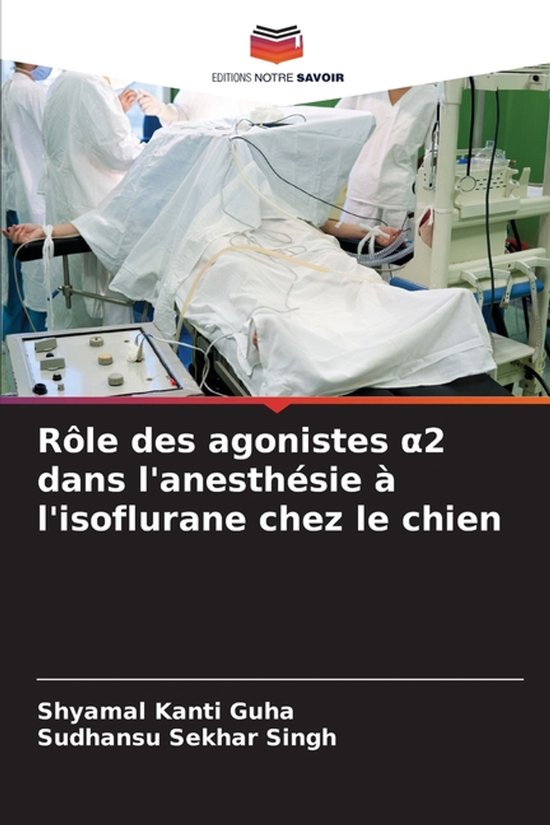 Rôle des agonistes α2 dans l'anesthésie à l'isoflurane c ... - cover