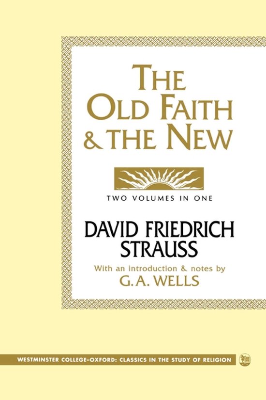 The Old Faith & the New