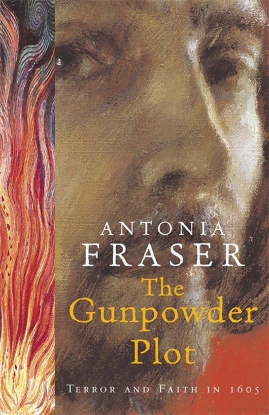 Couverture du livre 'The Gunpowder Plot' d'Antonia Fraser, représentant un portrait d'homme et des flammes.