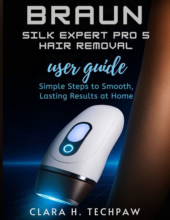 BRAUN Silk Expert Pro 5 Hair Removal user guide - cover