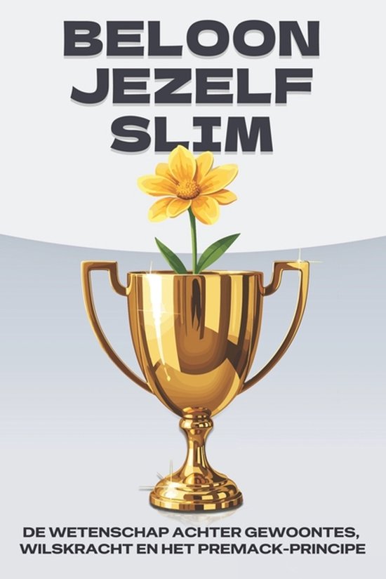 Wetten Van Het Universum- Beloon jezelf slim - cover