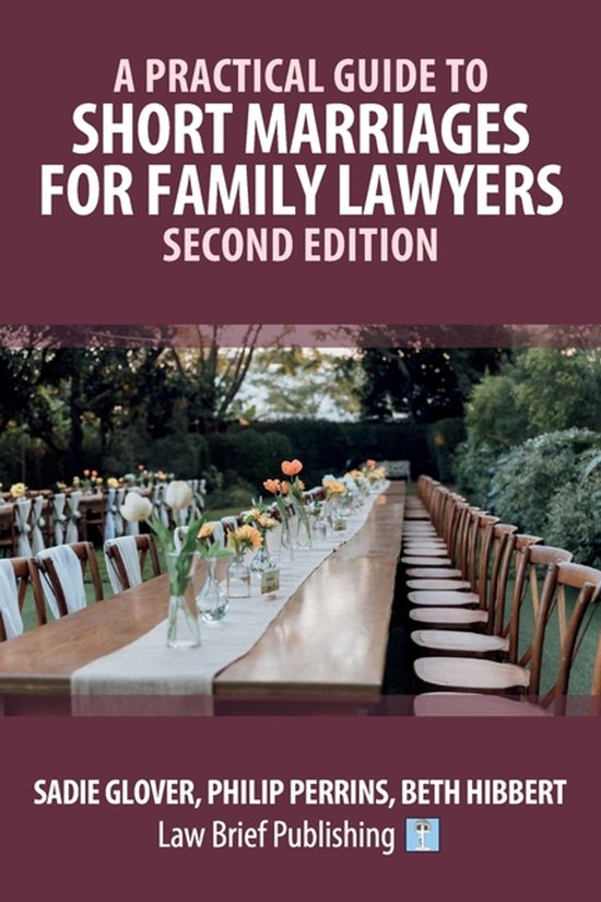 A Practical Guide to Short Marriages for Family Lawyers - Se ... - cover