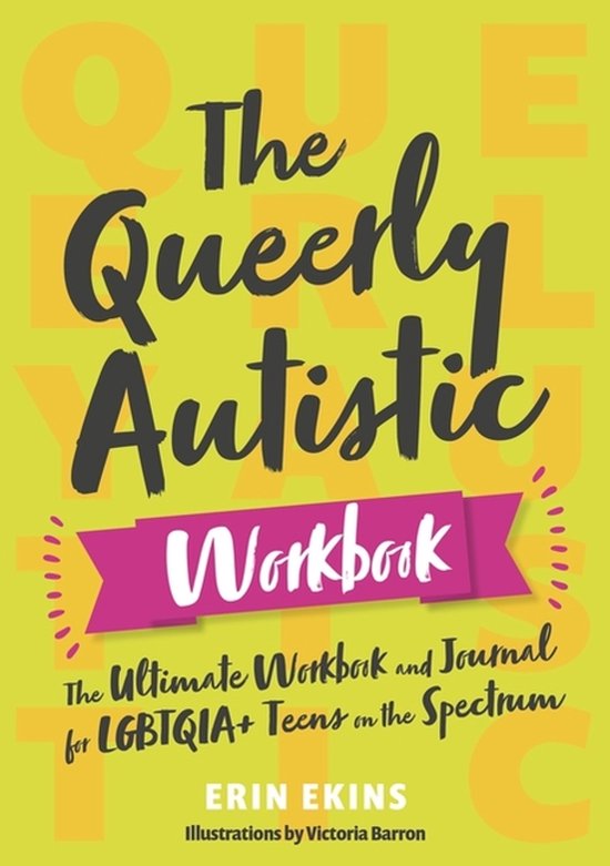The Queerly Autistic Workbook - cover