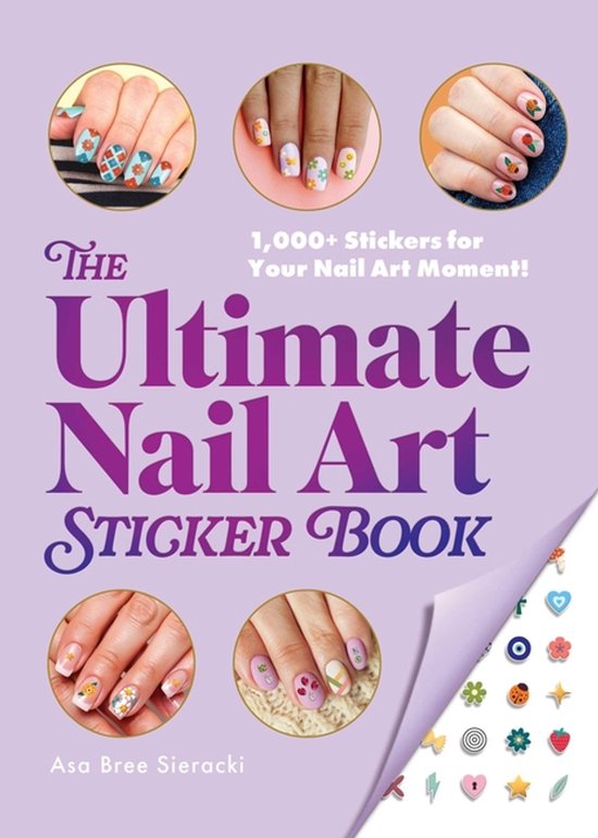 The Ultimate Nail Art Sticker Book - cover