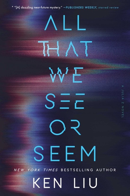 A Julia Z Novel- All That We See or Seem - cover