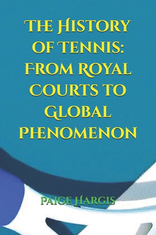 The History of Tennis - cover