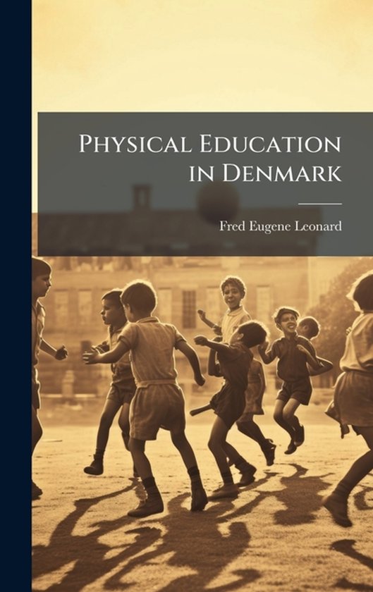 Physical Education in Denmark - cover