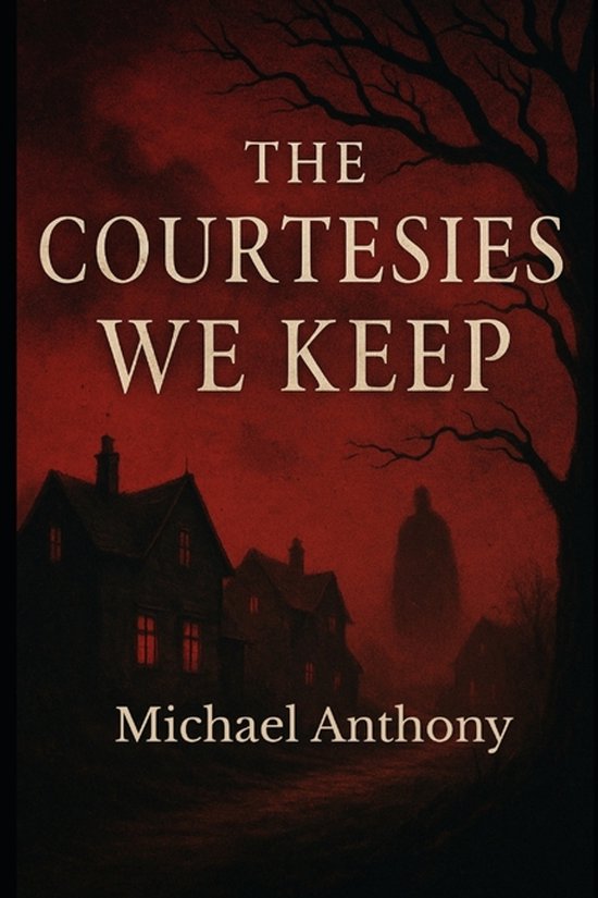 The Courtesies We Keep - cover