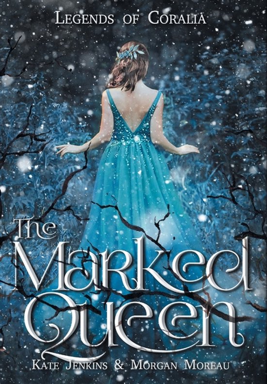 Legends of Coralia-The Marked Queen - cover