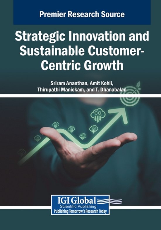 Strategic Innovation and Sustainable Customer-Centric Growth - cover
