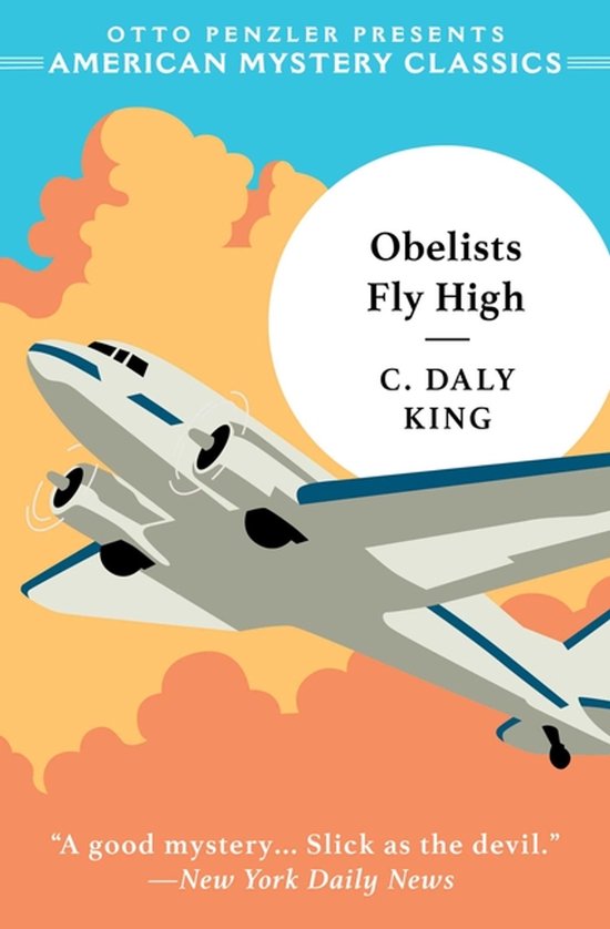 American Mystery Classics- Obelists Fly High - cover