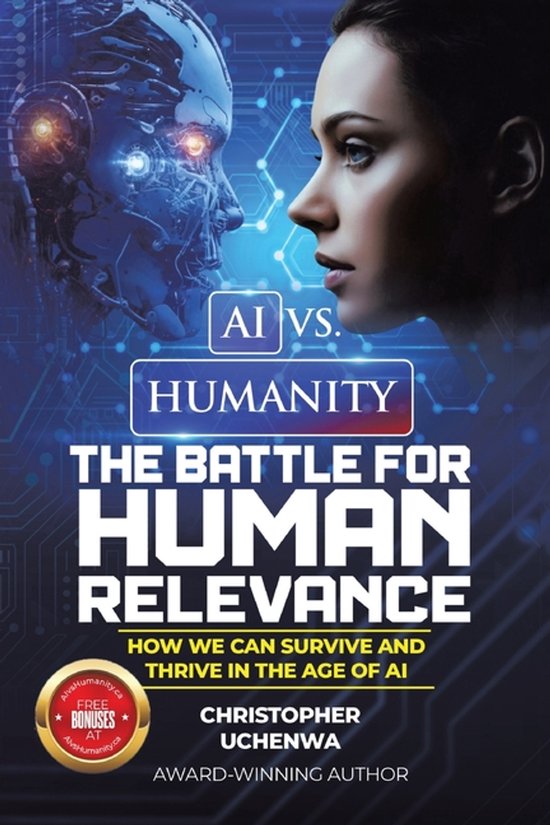 AI vs. Humanity - The Battle for Human Relevance - cover