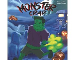 Holiday Humor- Monster Crap