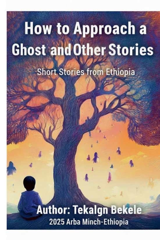 01- How to Approach a Ghost and Other stories - cover
