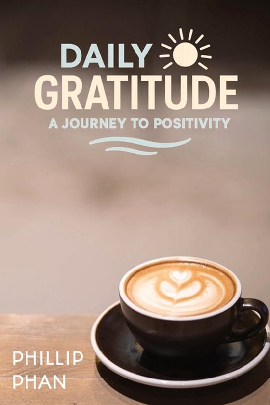 Daily Gratitude, Phillip Phan | 9798266559677 | Boeken | bol