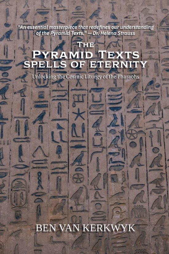 Egyptian Sacred Texts-The Pyramid Texts, Spells of Eternity - cover