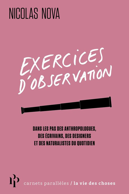 Carnets Parallèles - Exercices d'observation - Dans les pas ... - cover