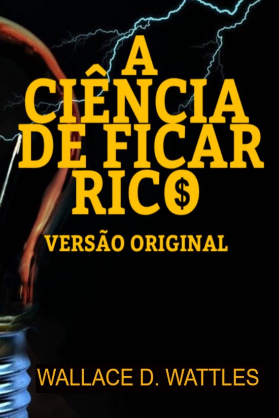 A CIÊNCIA DE FICAR RICO - cover