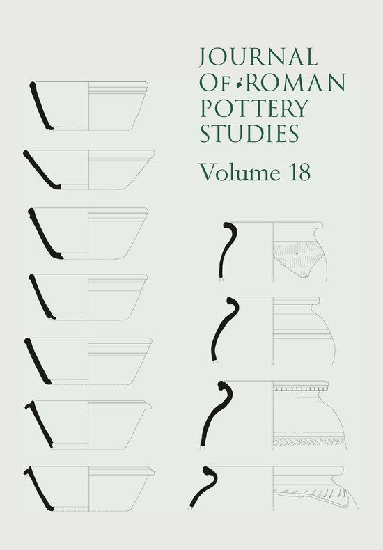 Journal of Roman Pottery Studies 18 - Journal of Roman Potte ... - cover
