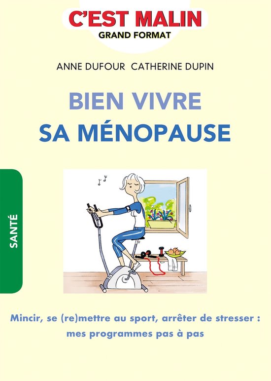 Bien vivre sa ménopause, c'est malin - cover