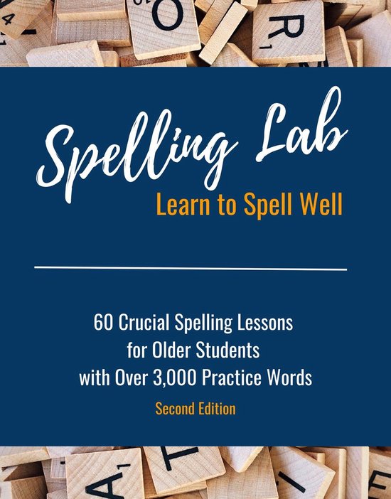 Spelling Lab 60 Crucial Spelling Lessons for Older Students  ... - cover