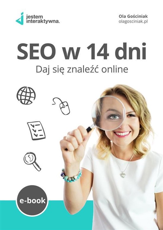 Jestem Interaktywna 1 - SEO w 14 dni. Daj się znaleźć onl ... - cover