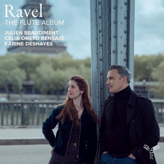 Julien Beaudiment & Célia Oneto Bensaid - Ravel: The Flute Album (CD)