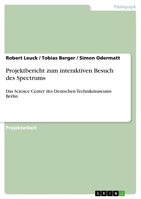 Projektbericht zum interaktiven Besuch des Spectrums - cover