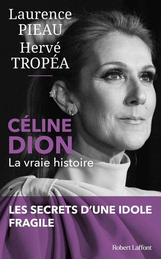 Céline Dion - La Vraie histoire - cover