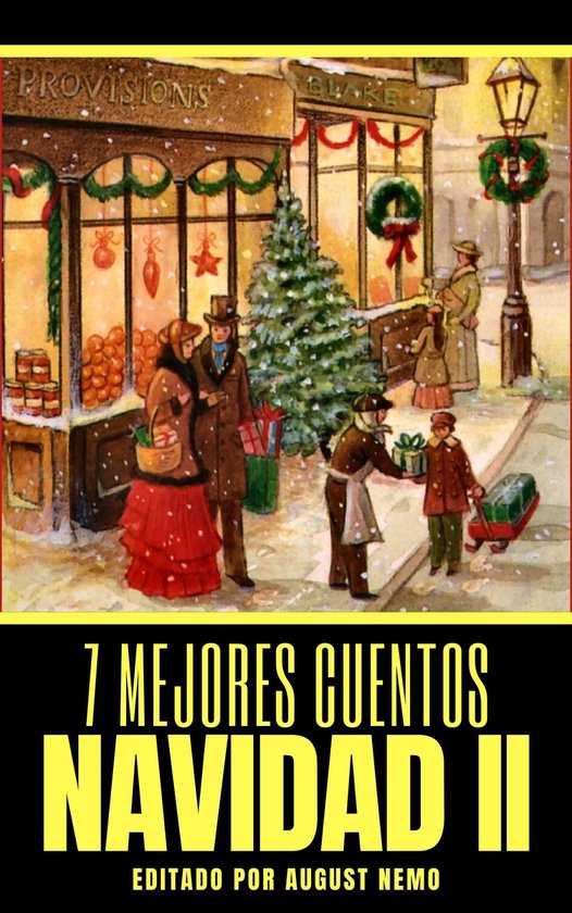7 mejores cuentos - selección especial 13 - 7 mejores cuentos - Navidad II