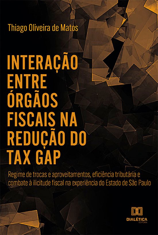 Interação entre órgãos fiscais na redução do "tax gap" - cover