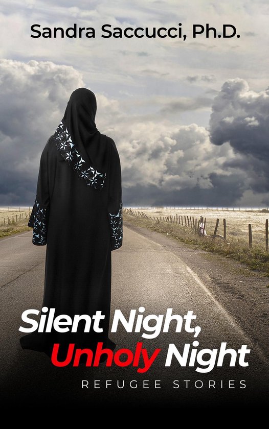 Silent Night, Unholy Night - Refugee Stories - cover
