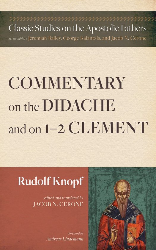 Classic Studies on the Apostolic Fathers - Commentary on the ... - cover