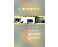 Data Engineers A Complete Guide - 2021 Edition