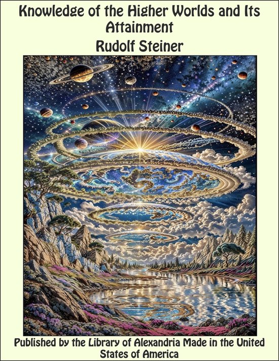 Knowledge of the Higher Worlds and Its Attainment - cover