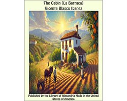 The Cabin (La Barraca)