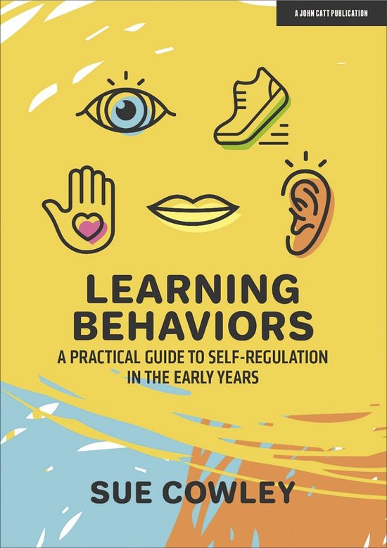Learning Behaviours: A Practical Guide to Self-Regulation in ... - cover