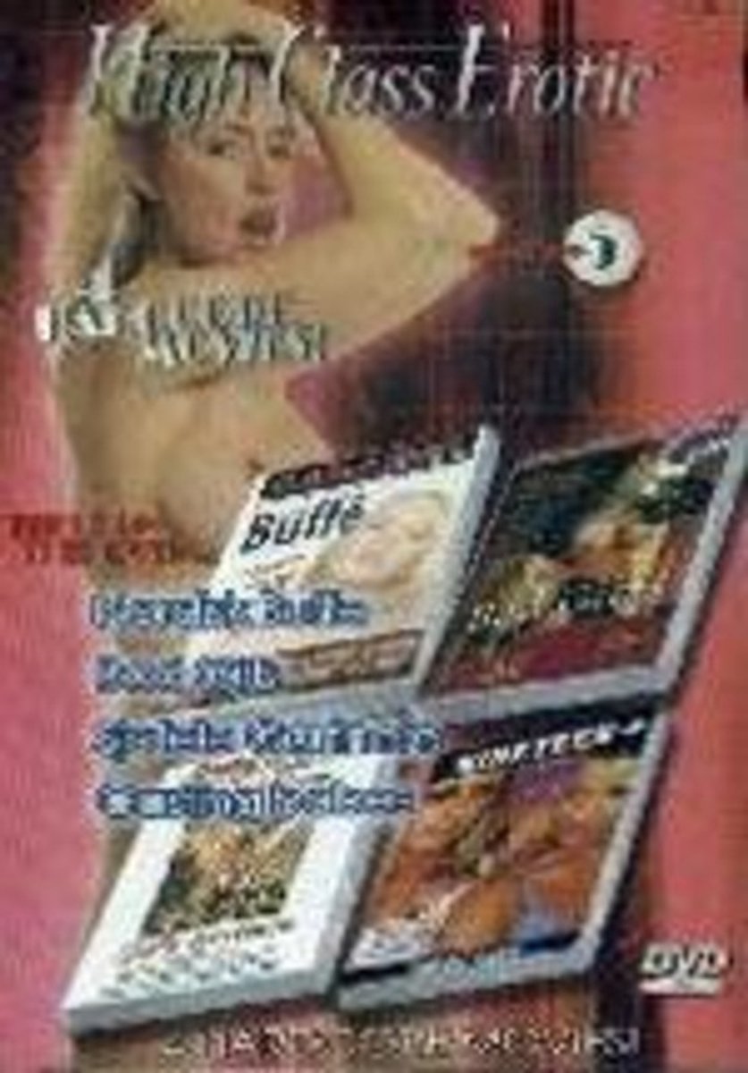 High Class Erotic 05 - 4 Hardcore Movies