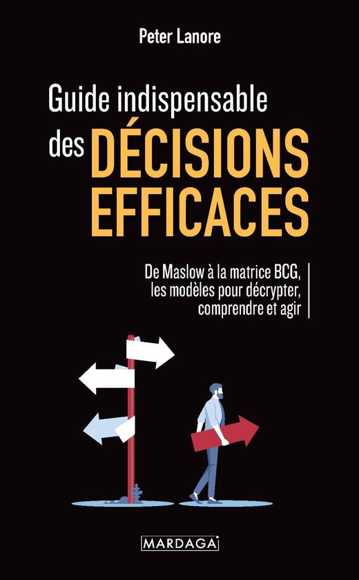 Guide indispensable des décisions efficaces - cover