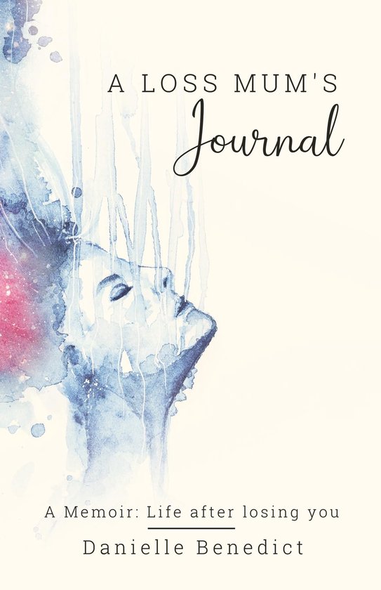 A Loss Mum's Journal... - cover