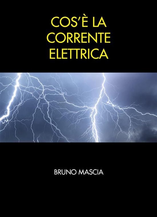Cos'è la corrente elettrica - cover