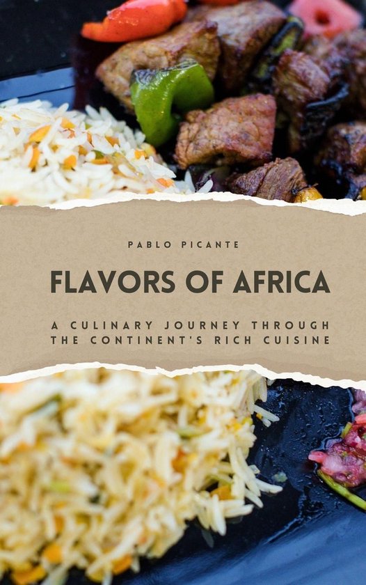 Flavors of Africa: A Culinary Journey through the Continent' ... - cover