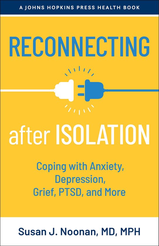 A Johns Hopkins Press Health Book - Reconnecting after Isola ... - cover