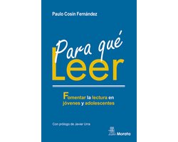 Para qué leer. Fomentar la lectura en jóvenes y adolescentes