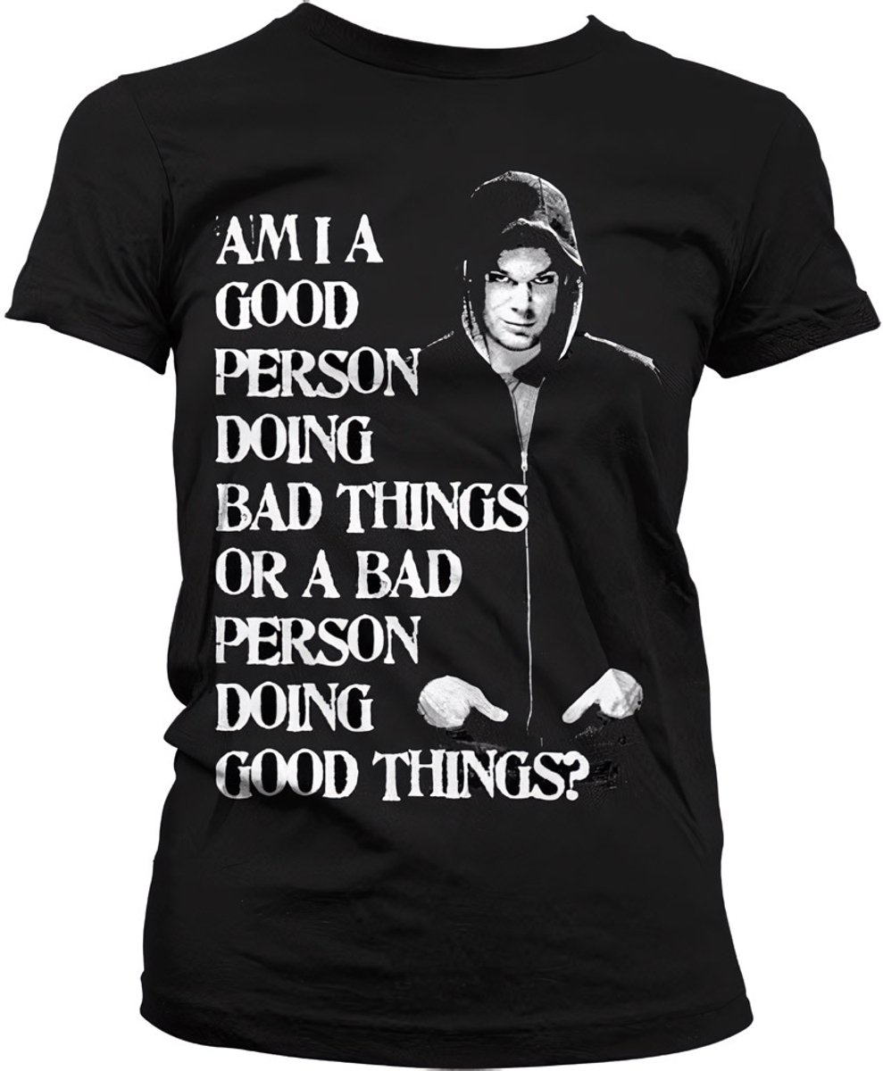 Dexter Dames Tshirt -S- Bad Person Doing Good Things Zwart