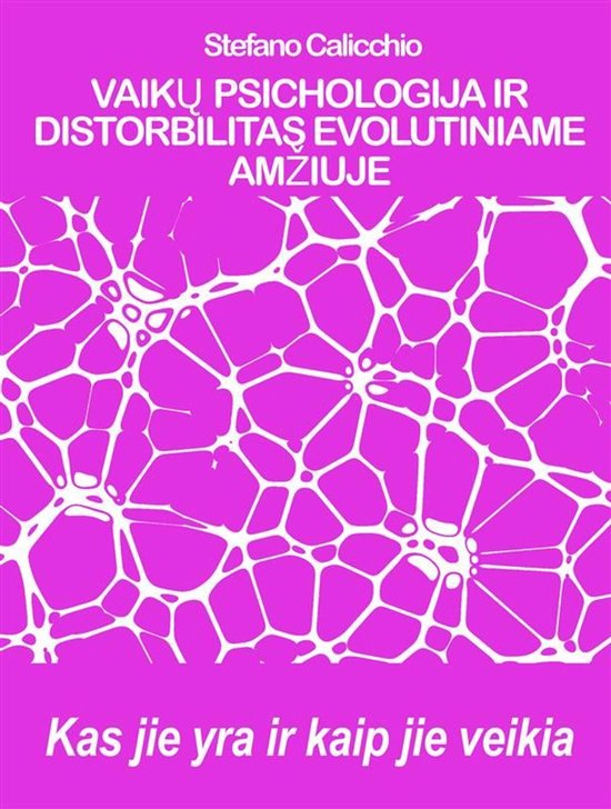 VAIKŲ PSICHOLOGIJA IR DISTORBILITAS EVOLUTINIAME AMŽIUJE:  ... - cover