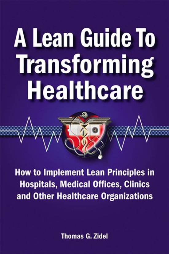 A Lean Guide to Transforming Healthcare - cover