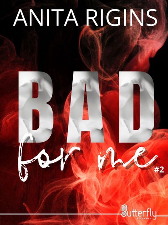 Bad for Me 2 - Bad for Me #2 - cover