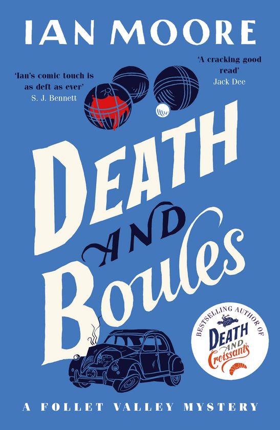 A Follet Valley Mystery- Death and Boules - cover