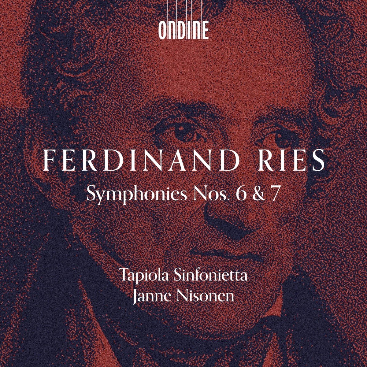 Tapiola Sinfonietta, Janne Nisonen - Ries: Symphonies Nos. 6 & 7 (CD)